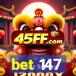 bet 147